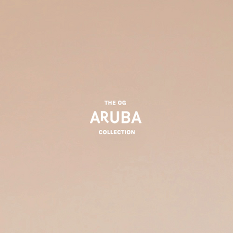 The OG Aruba Collection