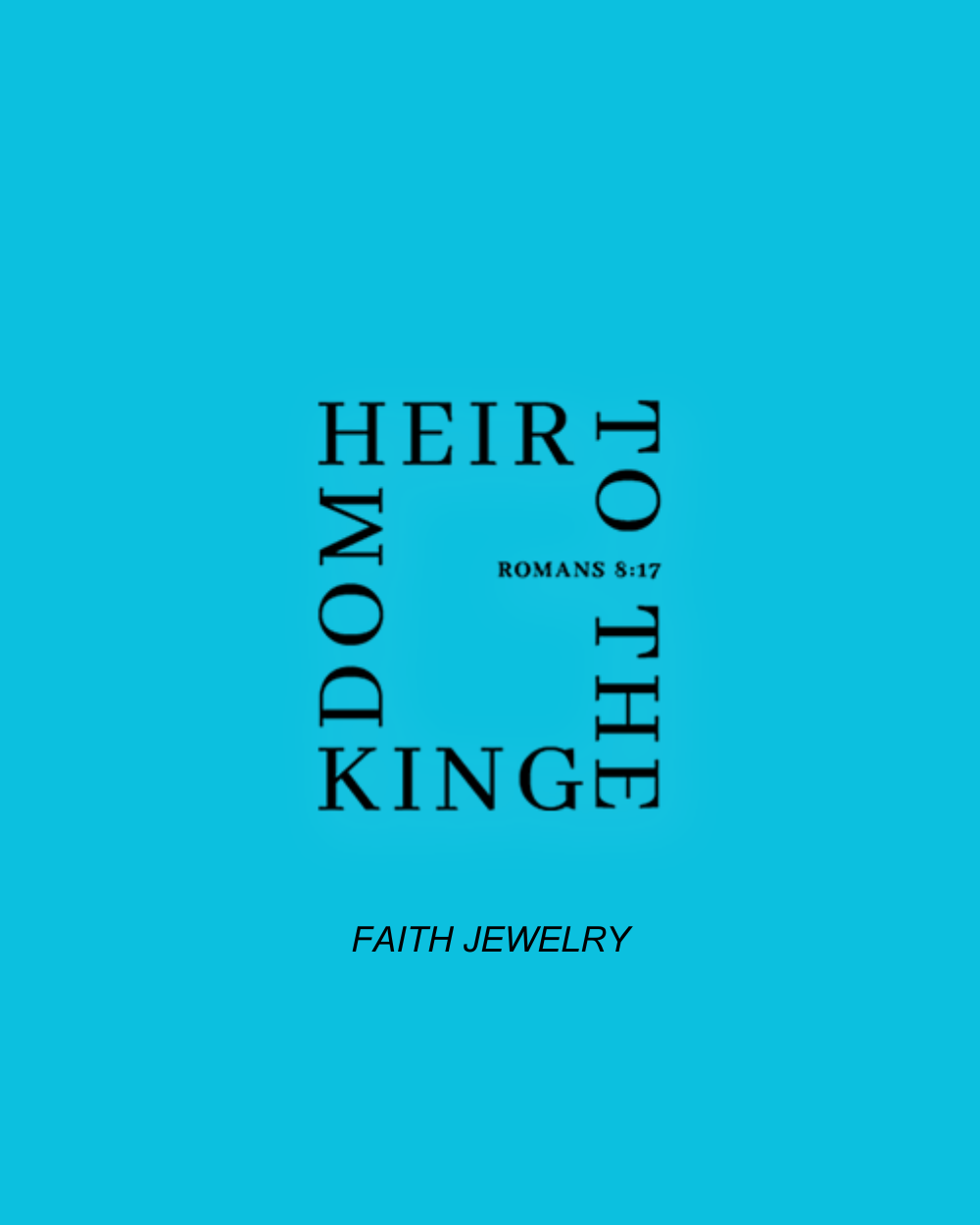 Heir to the Kingdom — Faith Jewelry