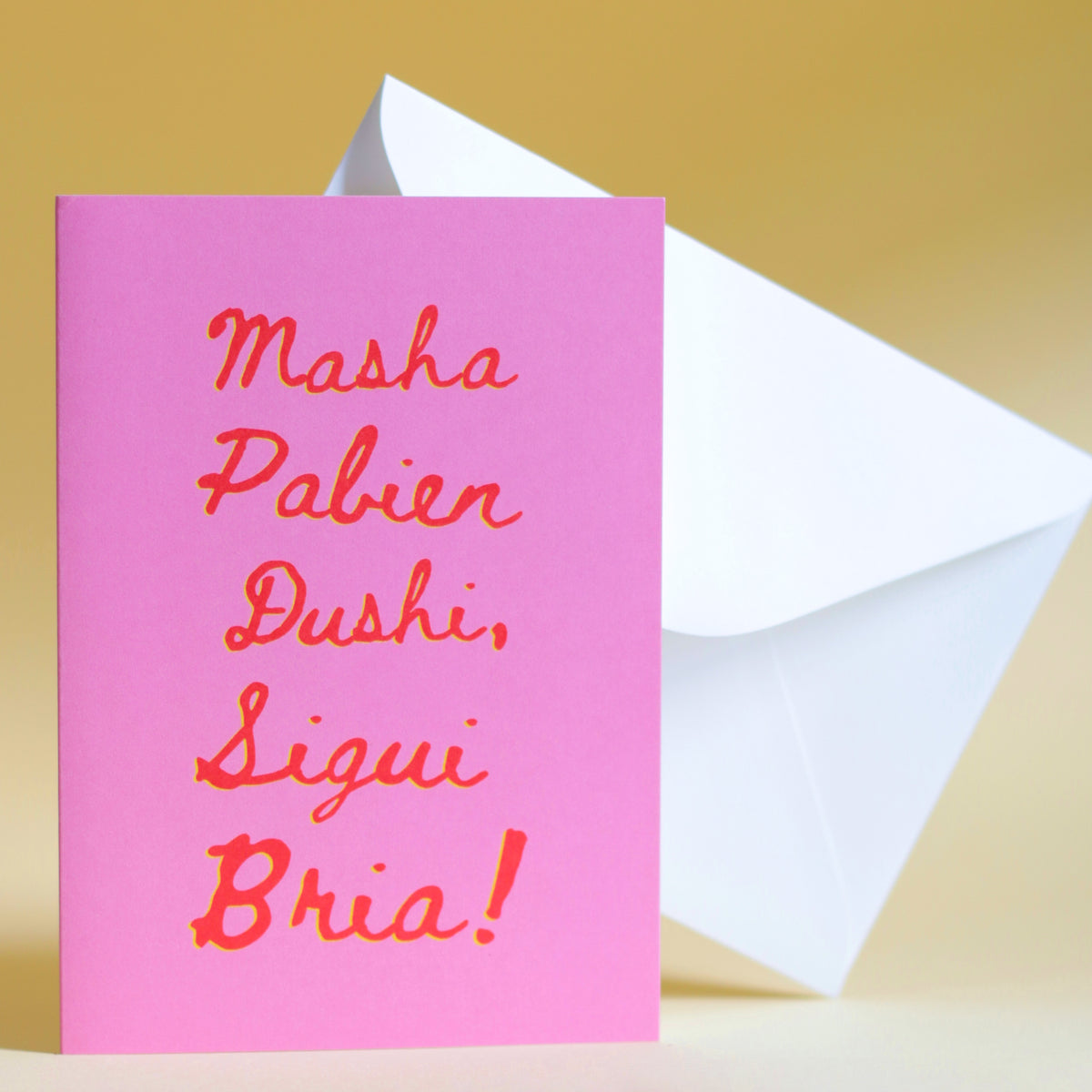 Masha Pabien Dushi Sigui Bria Papiamentu greeting card by Concept Statement